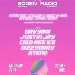 Bogenradio presents Rock A Rail Afterparty Hintertux